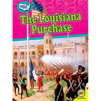 The Louisiana Purchase - Library Binding