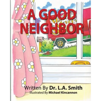 A Good Neighbor - Paperback