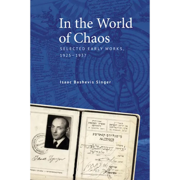 In the World of Chaos: Selected Early Works, 1925-1937 - Paperback
