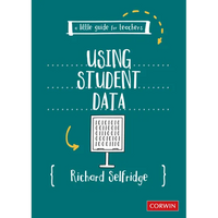 A Little Guide for Teachers: Using Student Data - Paperback