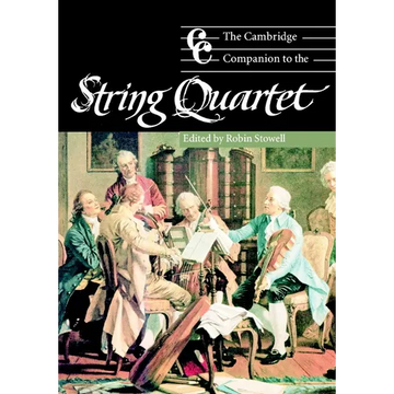 The Cambridge Companion to the String Quartet - Paperback
