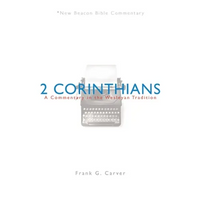 Nbbc, 2 Corinthians: A Commentary in the Wesleyan Tradition - Paperback