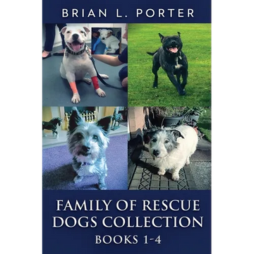 Family Of Rescue Dogs Collection - Books 1-4 - Paperback