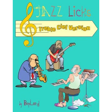 Jazz Licks: Treble Clef Version - Paperback