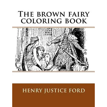 The brown fairy coloring book - Paperback