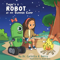 There's a Robot at my Summer Camp - Paperback