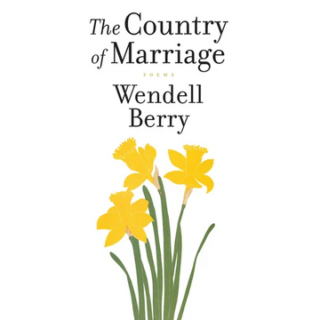 The Country of Marriage: Poems - Paperback
