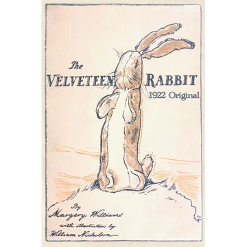 The Velveteen Rabbit: 1922 Full Color Classic Hardcover Edition - Hardcover
