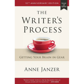 The Writer's Process: Getting Your Brain in Gear - Paperback