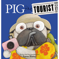 Pig the Tourist - Hardcover