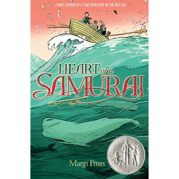 Heart of a Samurai: Newbery Medal-Winning Adventure Novel - Paperback