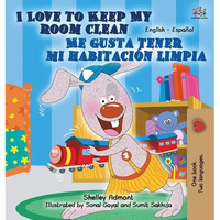 I Love to Keep My Room Clean Me gusta tener mi habitación limpia (English Spanish) - Hardcover