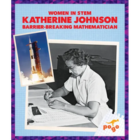 Katherine Johnson: Barrier-Breaking Mathematician - Library Binding