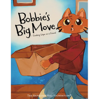 Bobbie's Big Move: Finding Hope in a Friend and Turning Fear Into Adventure - Paperback