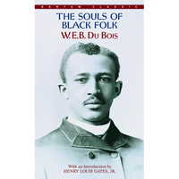 The Souls of Black Folk - Mass Market Paperbound