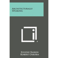 Architecturally Speaking