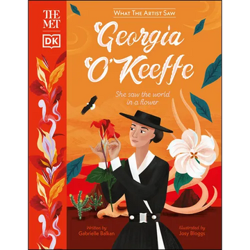 The Met Georgia O'Keeffe: She Saw the World in a Flower - Hardcover