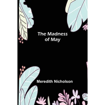 The Madness of May - Paperback