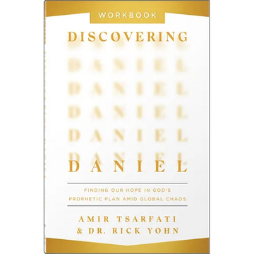 Discovering Daniel Workbook: Finding Our Hope in God's Prophetic Plan Amid Global Chaos - Paperback