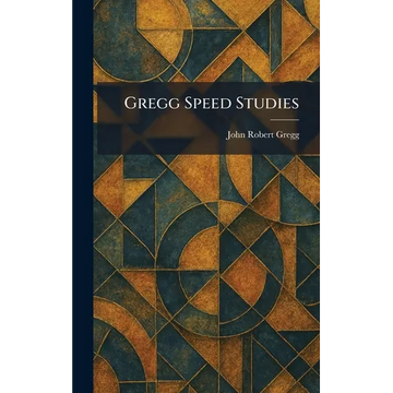 Gregg Speed Studies - Hardcover