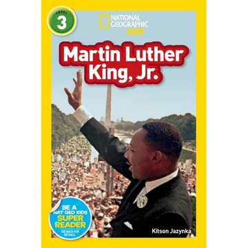Martin Luther King, Jr. (National Geographic Kids Readers, Level 3) - Paperback