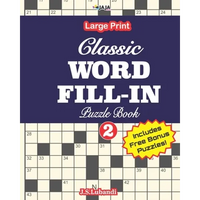 Classic WORD FILL-IN Puzzle Book; Vol.2 - Paperback