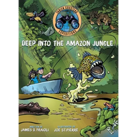Deep Into the Amazon Jungle - Hardcover