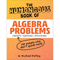 The Humongous Book of Algebra Problems - Paperback