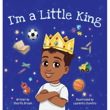 I'm a Little King - Hardcover