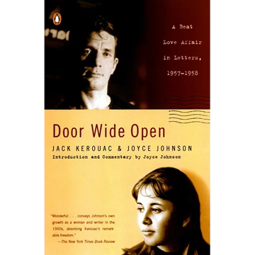 Door Wide Open: A Beat Love Affair in Letters, 1957-1958 - Paperback
