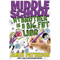 Middle School: My Brother Is a Big, Fat Liar - Hardcover