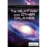 The Milky Way and Other Galaxies - Library Binding
