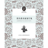 Habakkuk: Learning to Live by Faith - Paperback