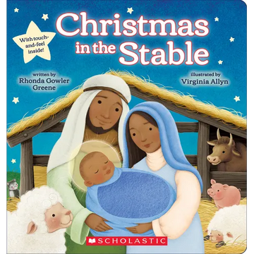 Christmas in the Stable (Touch-And-Feel Board Book) - Paperback