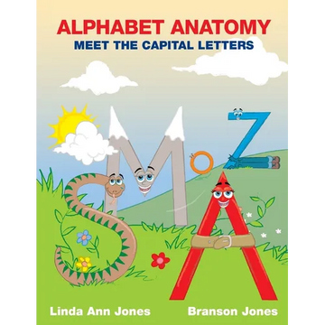 Alphabet Anatomy: Meet the Capital Letters - Paperback
