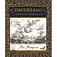 Daydreams: & Thought Experiments - Paperback