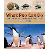 What Poo Can Do: How Animals Are Fighting the Climate Crisis - Hardcover