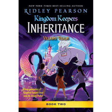 Kingdom Keepers: Inheritance: Villains' Realm: Kingdom Keepers Inheritance Book 2 - Paperback