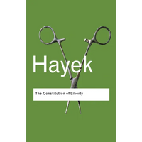 The Constitution of Liberty - Paperback