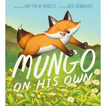 Mungo on His Own - Hardcover