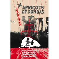 Apricots of Donbas - Paperback