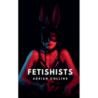 Fetishists - Paperback