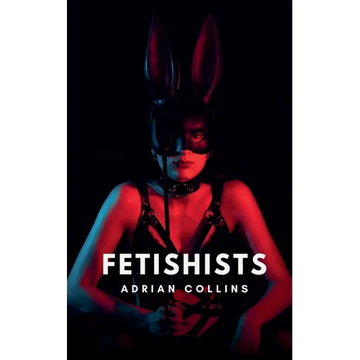 Fetishists - Paperback
