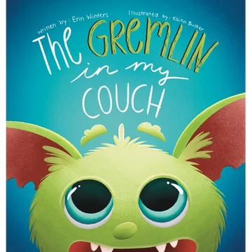 The Gremlin in my Couch - Hardcover
