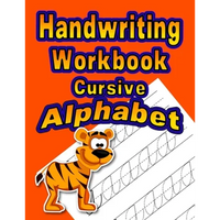 Handwriting Workbook: Cursive - Alphabet - Paperback