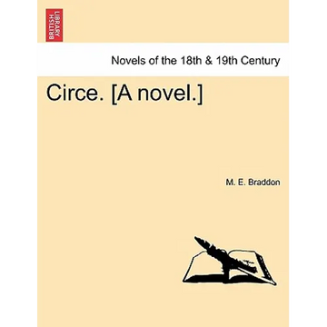 Circe. [A Novel.]Vol. I. - Paperback