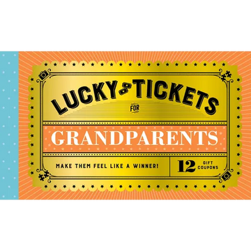 Lucky Tickets for Grandparents: 12 Gift Coupons - Paperback