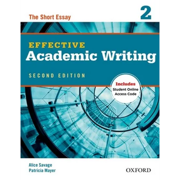 Effective Academic Writing 2: The Short Essay - Paperback