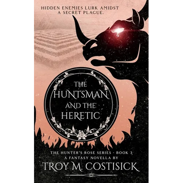 The Huntsman and the Heretic - Paperback