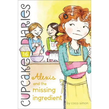 Alexis and the Missing Ingredient - Paperback